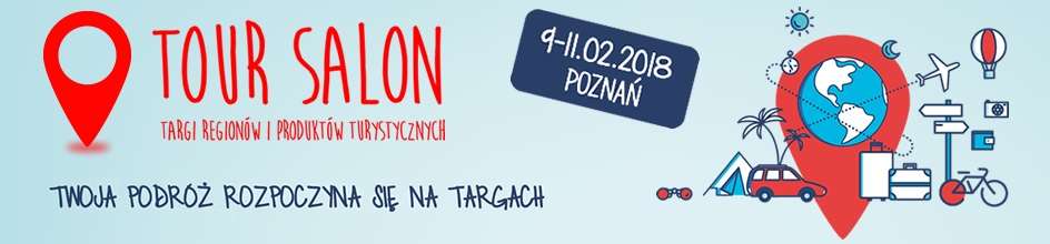 Zapraszamy do udziału w targach Tour Salon w Poznaniu
