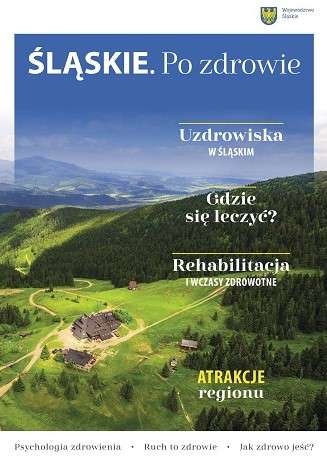 ” Ślaskie. Po zdrowie” – najnowsze wydawnictwo ŚOT