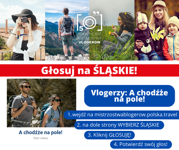 V turystyczne Mistrzostwa Vlogerów – głosuj na ŚLĄSKIE!