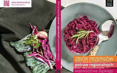 „Zbiór przepisów potraw regionalnych województwa śląskiego”