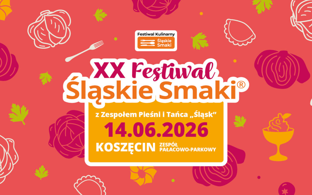 XX Festiwal Śląskie Smaki z imponującym zasięgiem medialnym!