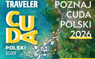 Cuda Polski 2026 – wyniki plebiscytu National Geographic Traveler